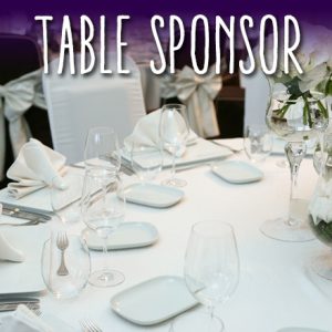 2018 Gala Table Sponsor